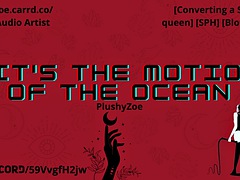 Plushyzoe the queen of size brings you back after a good date. Erotic audio for men with light SPH